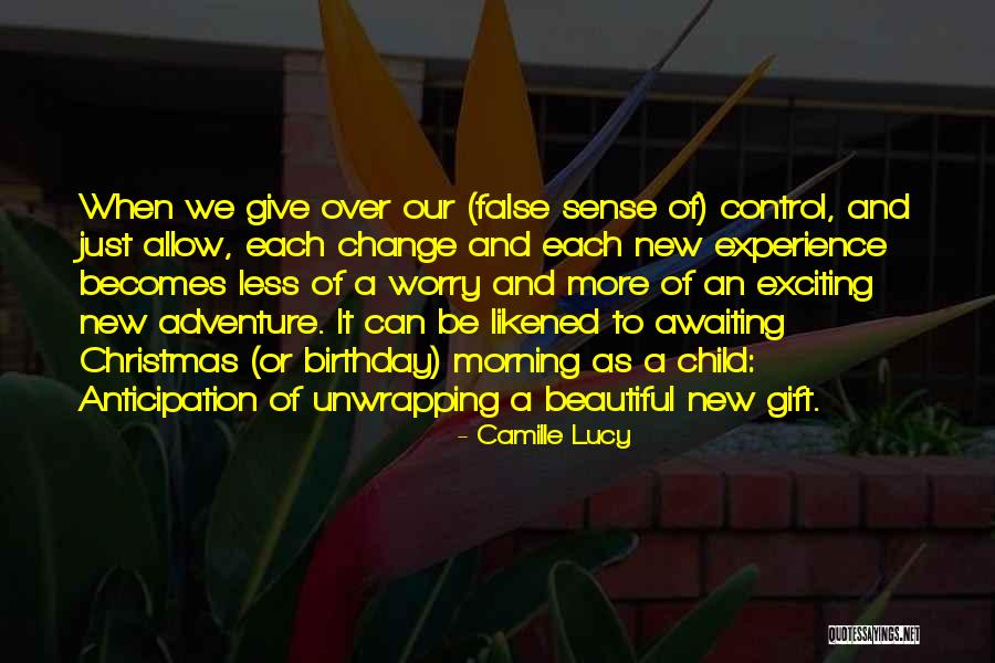 What A Beautiful Morning Quotes By Camille Lucy What A Beautiful Morning Quotes By Camille Lucy