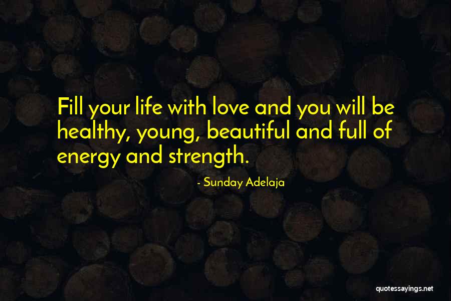 What A Beautiful Sunday Quotes By Sunday Adelaja