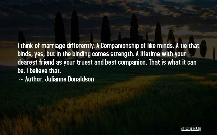 What A Best Friend Is Quotes By Julianne Donaldson