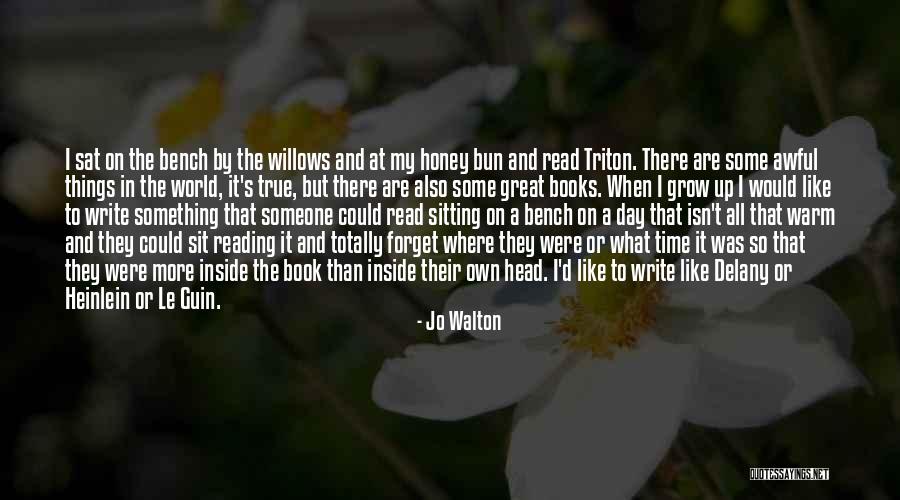 What A Day It Was Quotes By Jo Walton What A Day It Was Quotes By Jo Walton