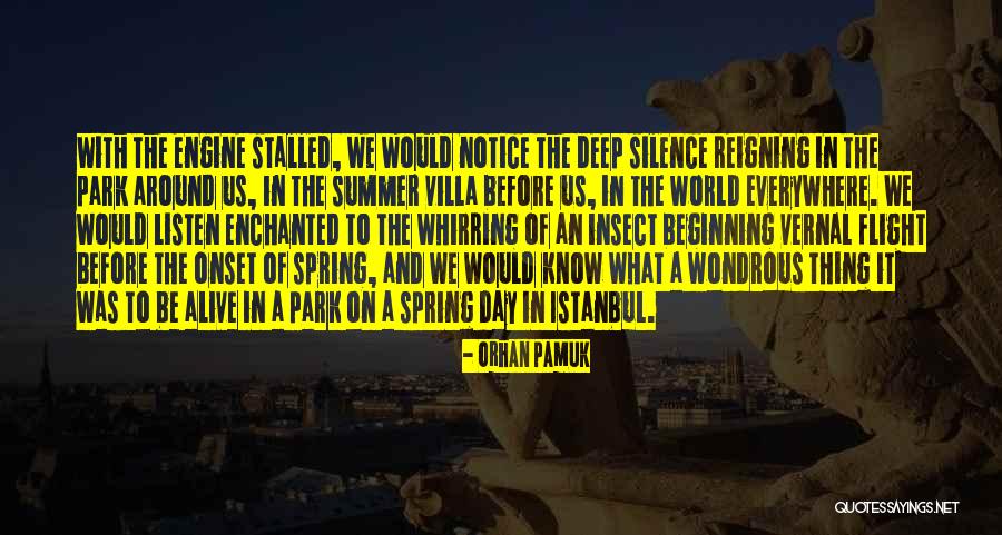 What A Day It Was Quotes By Orhan Pamuk What A Day It Was Quotes By Orhan Pamuk