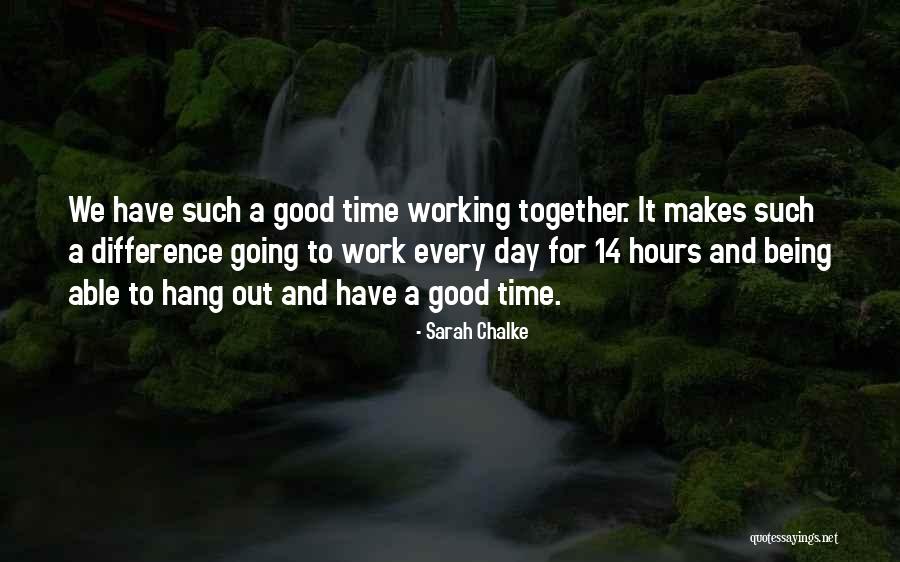What A Difference A Day Makes Quotes By Sarah Chalke
