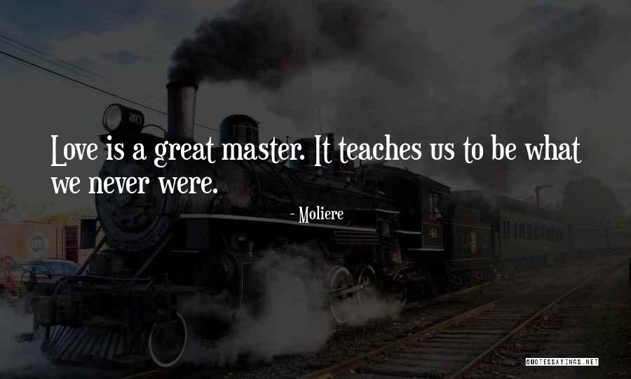 What A Great Experience Quotes By Moliere What A Great Experience Quotes By Moliere