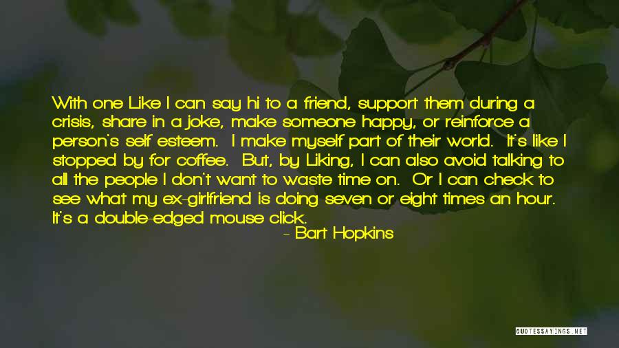What A Joke Quotes By Bart Hopkins What A Joke Quotes By Bart Hopkins