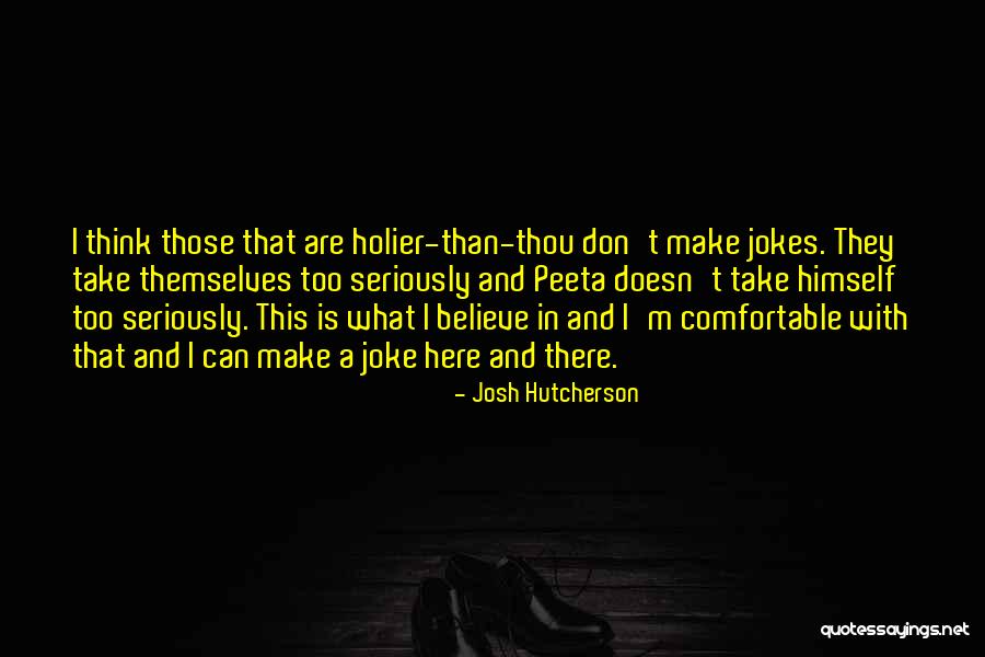 What A Joke Quotes By Josh Hutcherson What A Joke Quotes By Josh Hutcherson