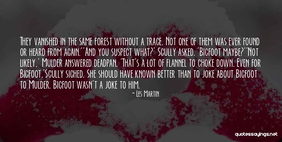 What A Joke Quotes By Les Martin What A Joke Quotes By Les Martin