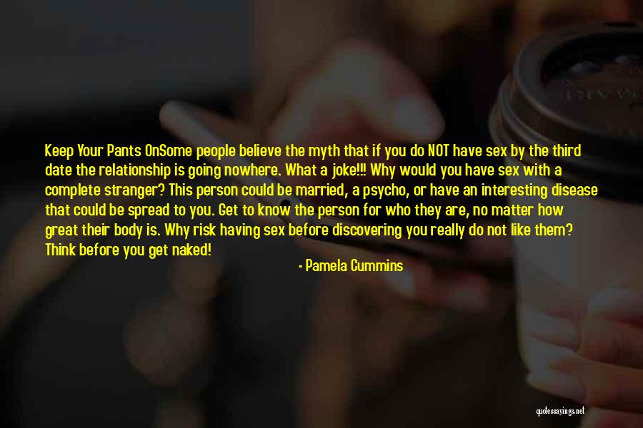 What A Joke Quotes By Pamela Cummins What A Joke Quotes By Pamela Cummins
