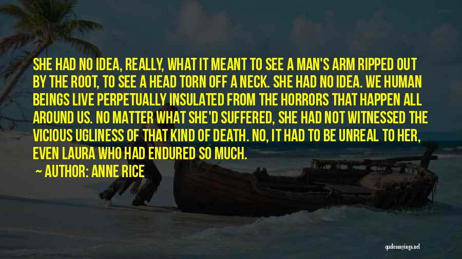 What A Man Quotes By Anne Rice