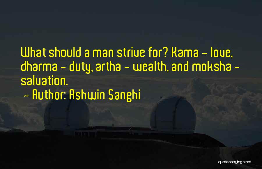 What A Man Quotes By Ashwin Sanghi