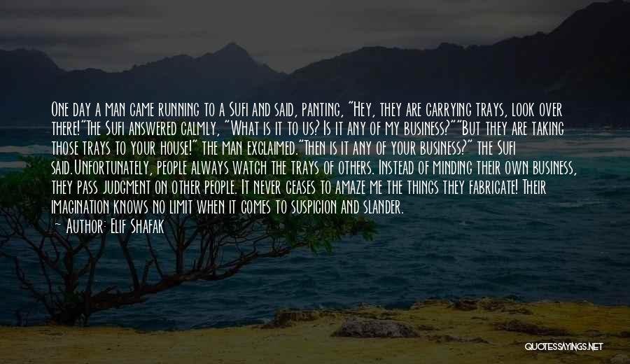 What A Man Quotes By Elif Shafak