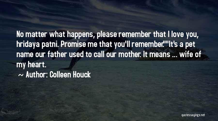 What A Name Means Quotes By Colleen Houck