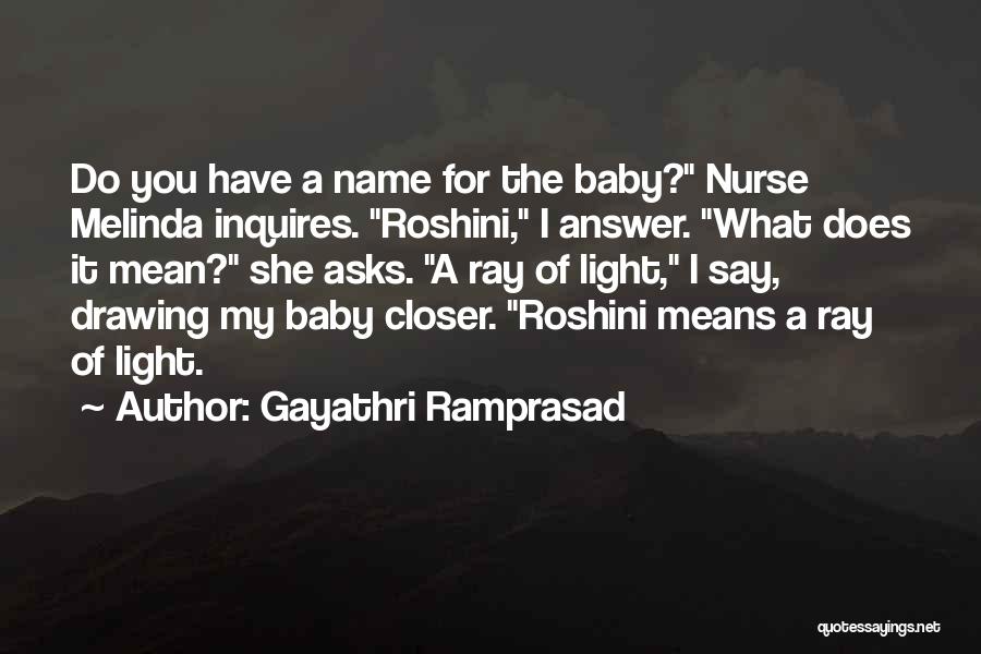 What A Name Means Quotes By Gayathri Ramprasad