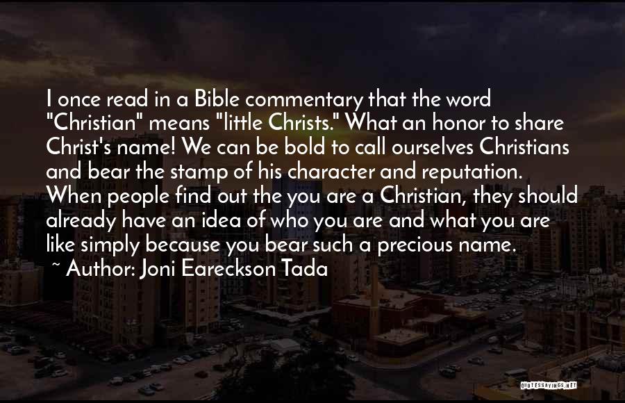 What A Name Means Quotes By Joni Eareckson Tada