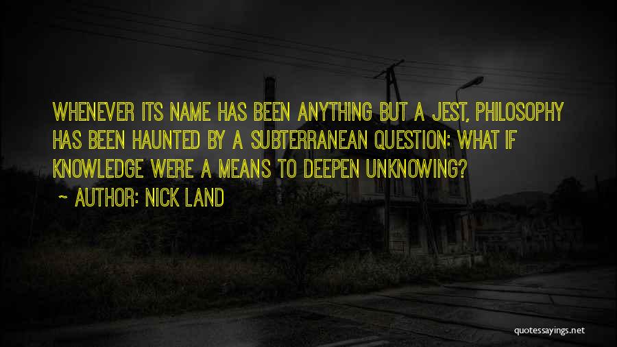 What A Name Means Quotes By Nick Land