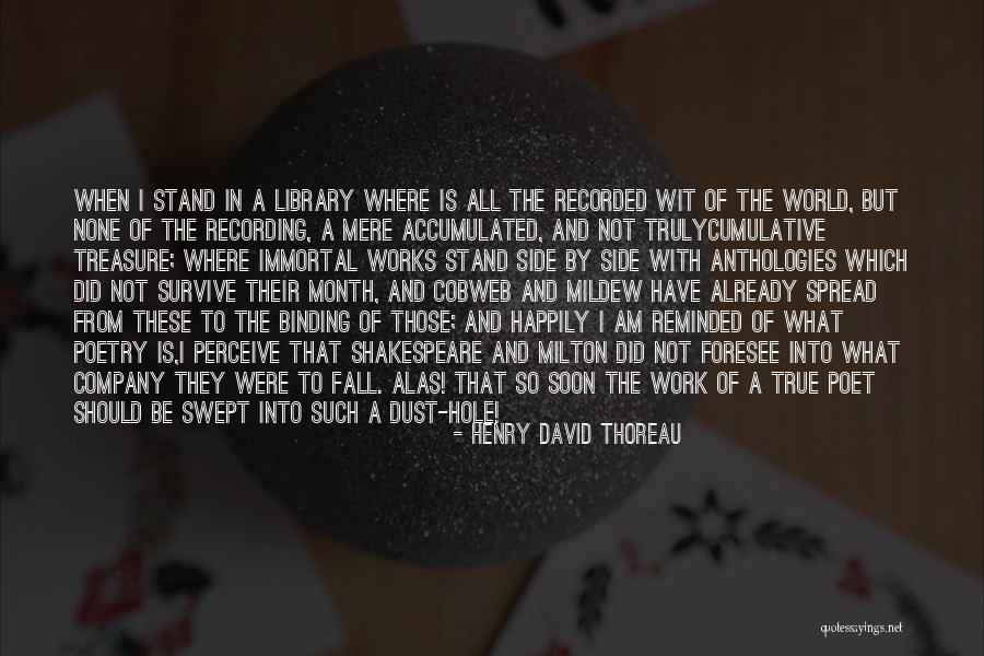What A Poet Is Quotes By Henry David Thoreau What A Poet Is Quotes By Henry David Thoreau
