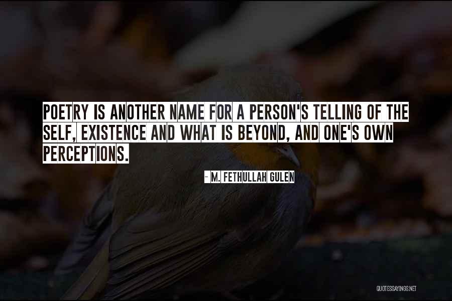 What A Poet Is Quotes By M. Fethullah Gulen What A Poet Is Quotes By M. Fethullah Gulen