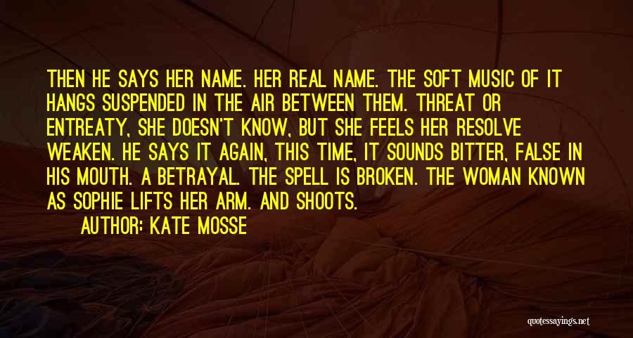 What A Real Woman Wants Quotes By Kate Mosse