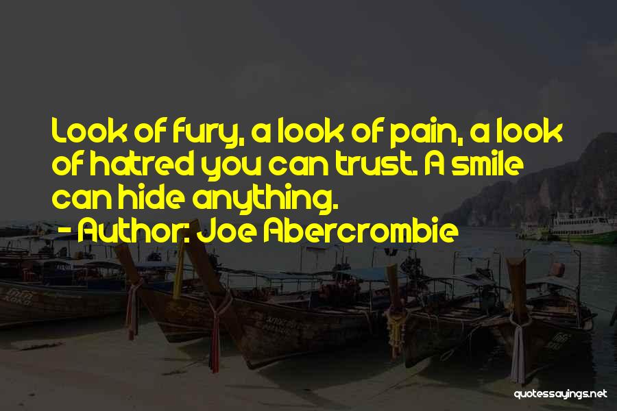 What A Smile Can Hide Quotes By Joe Abercrombie