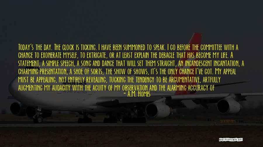 What A Song Can Do Quotes By A.M. Homes What A Song Can Do Quotes By A.M. Homes