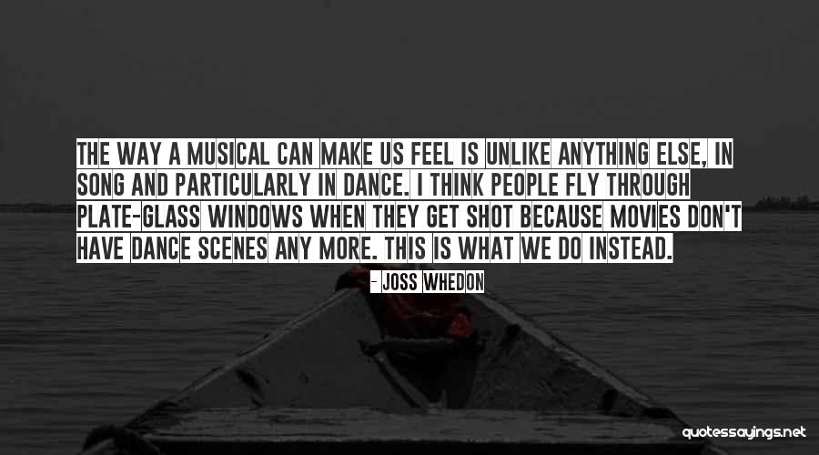 What A Song Can Do Quotes By Joss Whedon What A Song Can Do Quotes By Joss Whedon