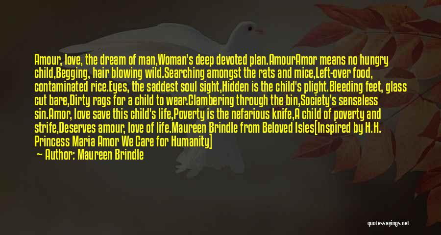 What A Woman Deserves From A Man Quotes By Maureen Brindle