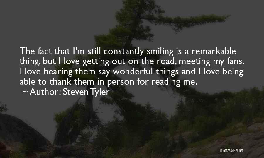 What A Wonderful Person You Are Quotes By Steven Tyler