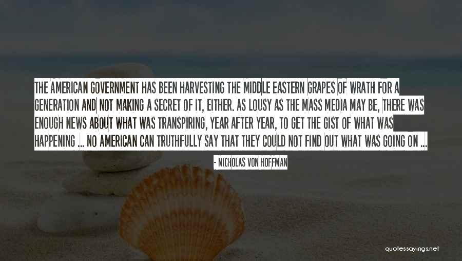 What A Year It Has Been Quotes By Nicholas Von Hoffman What A Year It Has Been Quotes By Nicholas Von Hoffman