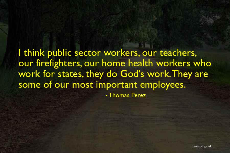 What About Bob Tourettes Quotes By Thomas Perez What About Bob Tourettes Quotes By Thomas Perez