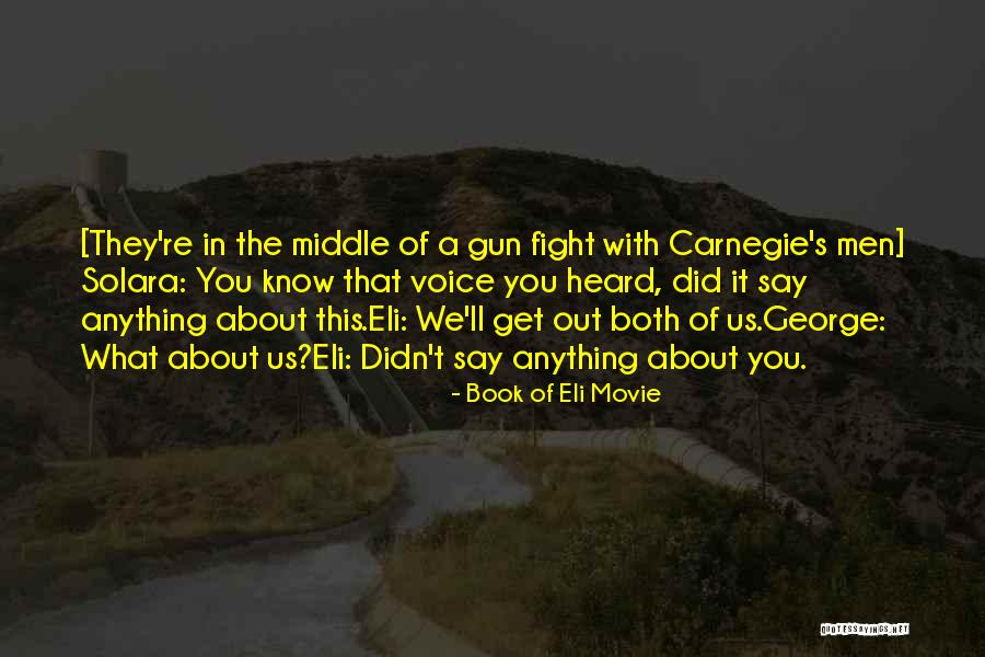 What About Me Movie Quote Quotes By Book Of Eli Movie What About Me Movie Quote Quotes By Book Of Eli Movie
