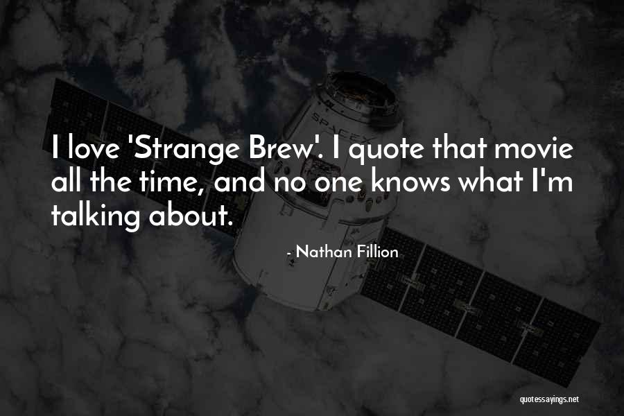 What About Me Movie Quote Quotes By Nathan Fillion What About Me Movie Quote Quotes By Nathan Fillion