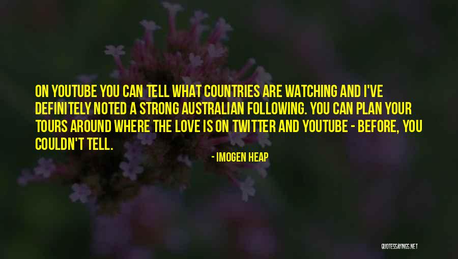 What Are Australian Quotes By Imogen Heap What Are Australian Quotes By Imogen Heap