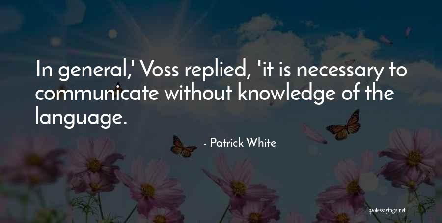 What Are Australian Quotes By Patrick White What Are Australian Quotes By Patrick White