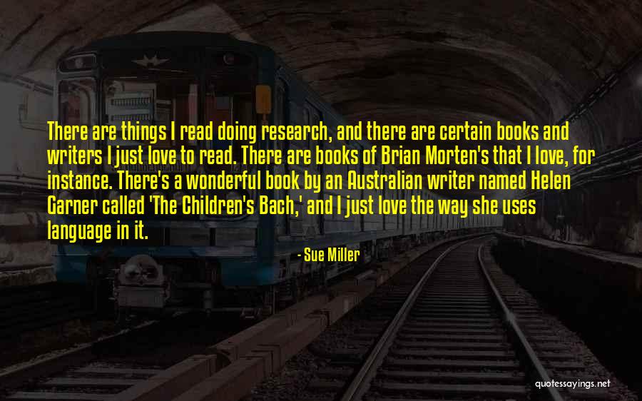 What Are Australian Quotes By Sue Miller What Are Australian Quotes By Sue Miller