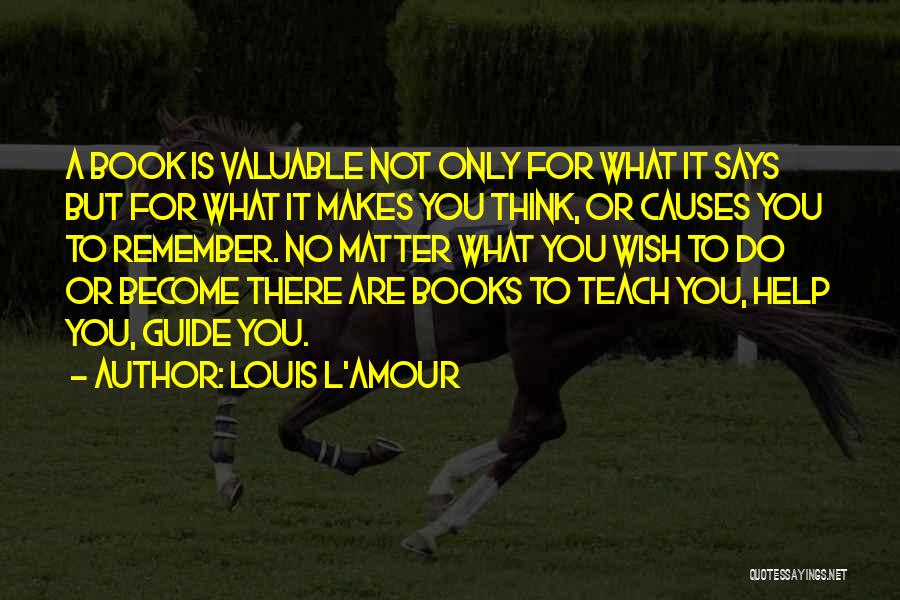 What Are Book Quotes By Louis L'Amour