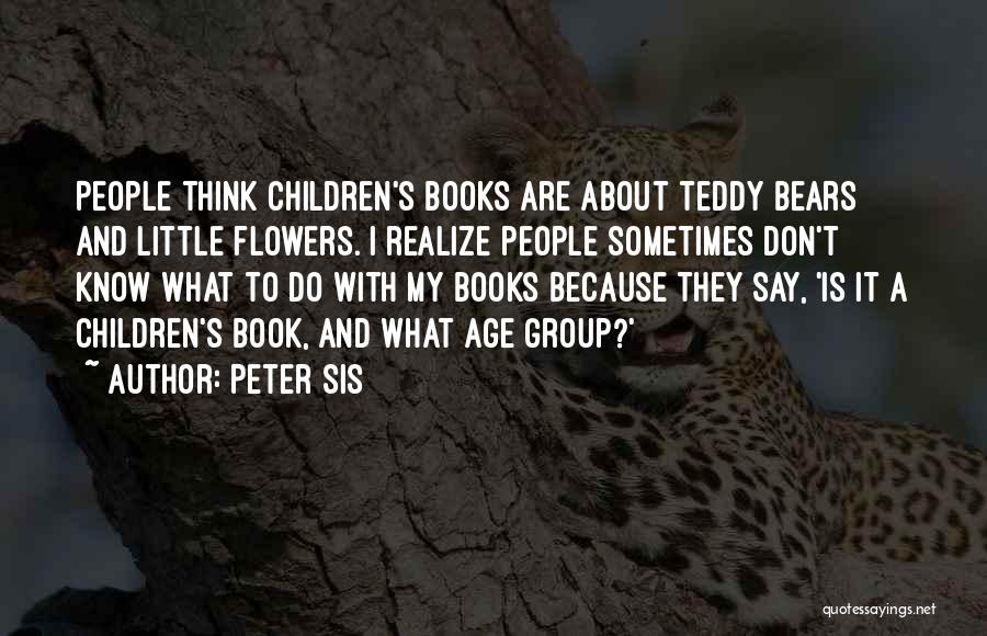 What Are Book Quotes By Peter Sis