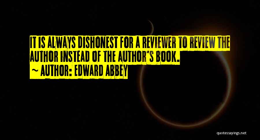 What Are Book Review Quotes By Edward Abbey