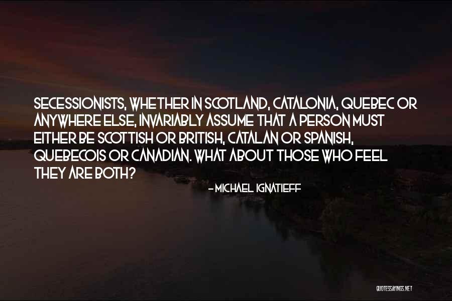 What Are British Quotes By Michael Ignatieff What Are British Quotes By Michael Ignatieff