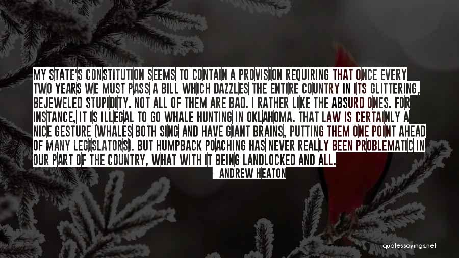 What Are Country Quotes By Andrew Heaton What Are Country Quotes By Andrew Heaton