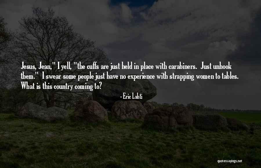 What Are Country Quotes By Eric Lahti What Are Country Quotes By Eric Lahti