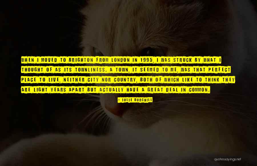 What Are Country Quotes By Julie Burchill What Are Country Quotes By Julie Burchill