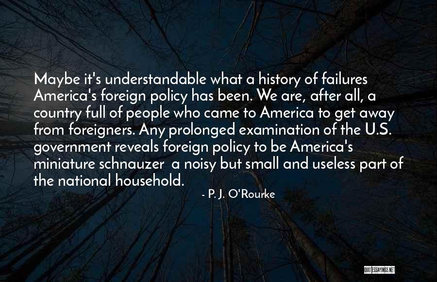 What Are Country Quotes By P. J. O'Rourke What Are Country Quotes By P. J. O'Rourke
