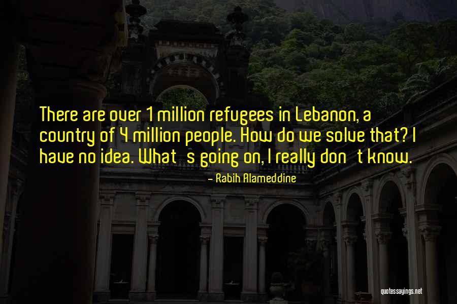 What Are Country Quotes By Rabih Alameddine What Are Country Quotes By Rabih Alameddine