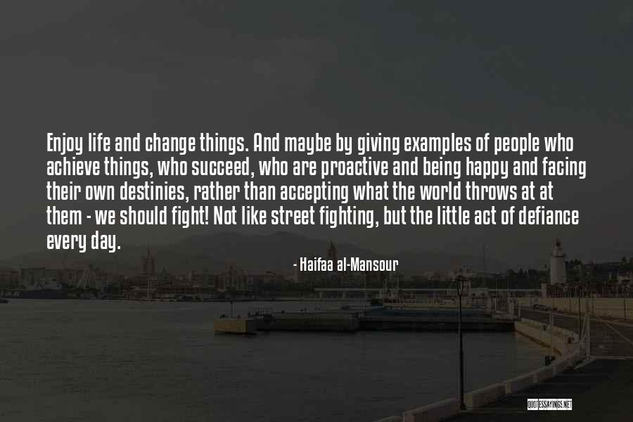 What Are Examples Of Quotes By Haifaa Al-Mansour What Are Examples Of Quotes By Haifaa Al-Mansour