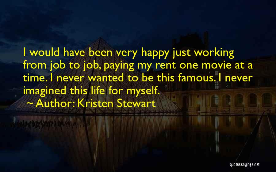What Are Famous Movie Quotes By Kristen Stewart