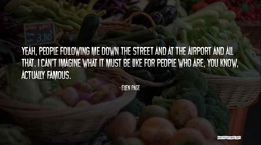 What Are Famous Quotes By Ellen Page What Are Famous Quotes By Ellen Page