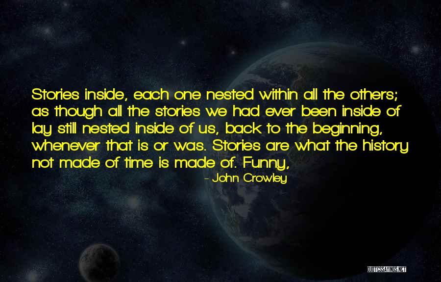 What Are Nested Quotes By John Crowley What Are Nested Quotes By John Crowley