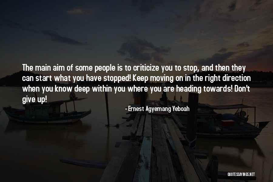 What Are Some Deep Quotes By Ernest Agyemang Yeboah What Are Some Deep Quotes By Ernest Agyemang Yeboah