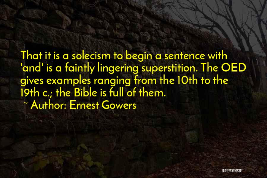 What Are Some Examples Of Quotes By Ernest Gowers