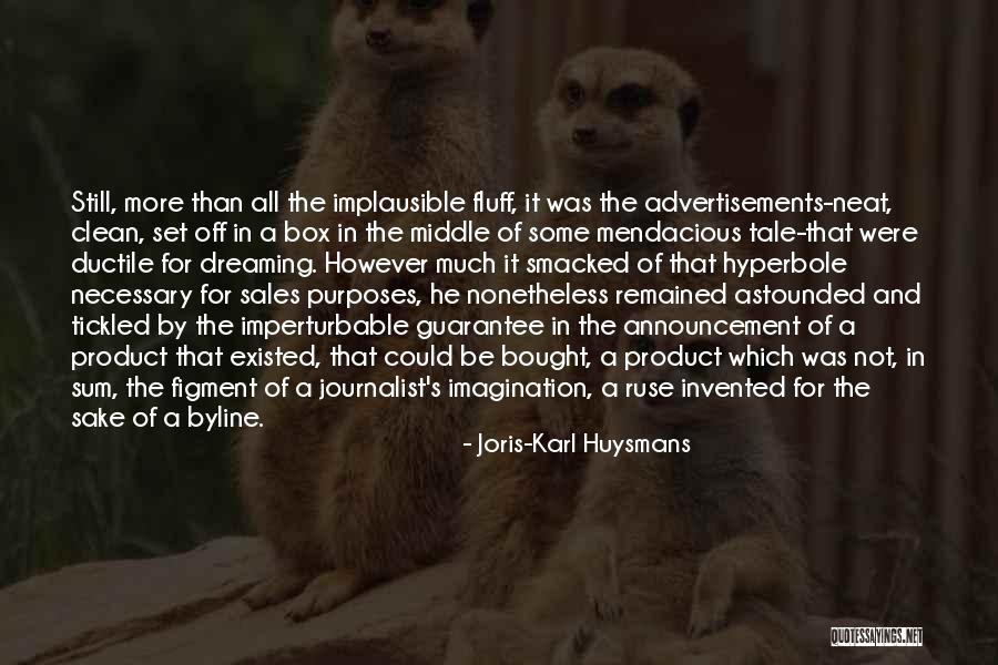 What Are Some Hyperbole Quotes By Joris-Karl Huysmans What Are Some Hyperbole Quotes By Joris-Karl Huysmans