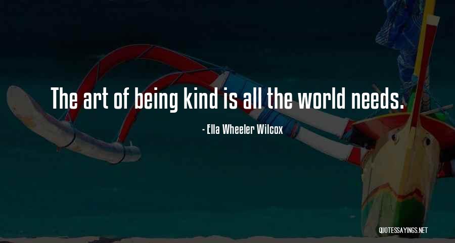 What Are Some Kindness Quotes By Ella Wheeler Wilcox What Are Some Kindness Quotes By Ella Wheeler Wilcox
